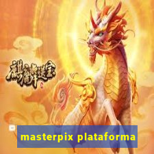 masterpix plataforma